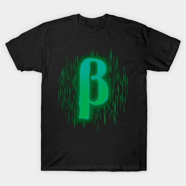 Greek Beta - Bluey Green T-Shirt by DCLawrenceUK